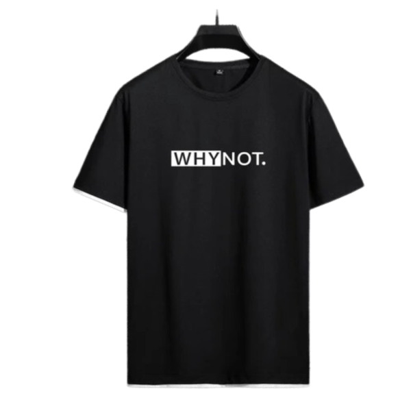 Feviest Round Neck Whynot Slogan T Shirt